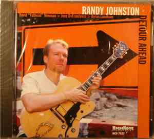 Randy Johnston - Detour Ahead