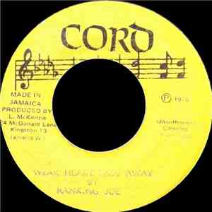 Ranking Joe - Weak Heart Fade Away