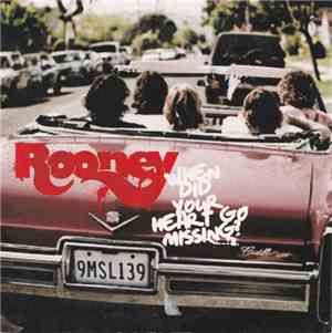 Rooney - When Did Your Heart Go Missing?