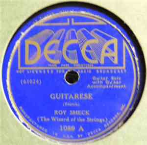 Roy Smeck - Guitarese / Slippery Fingers