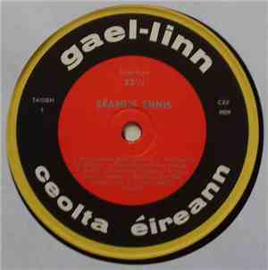 Seamus Ennis - Ceol,Scalta agus Amhrain