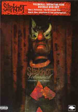 Slipknot - Voliminal: Inside The Nine