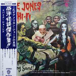 Spike Jones And His Band That Plays For Fun - Spike Jones In Hi-Fi (A Spook ...