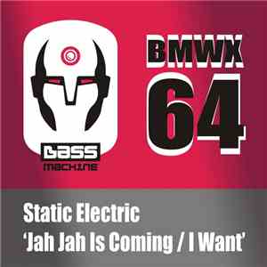 Static Electric - Jah Jah Is Coming