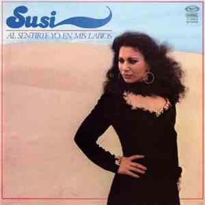 Susi - Al Sentirte Yo En Mis Labios