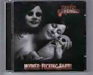 Taste Revenge - Mother Fucking Earth