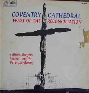 The Choir Of Coventry Cathedral, David Lepine - The Communion In Coventry C ...