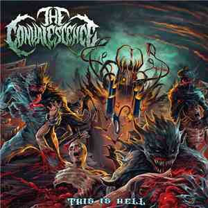 The Convalescence - This Is Hell