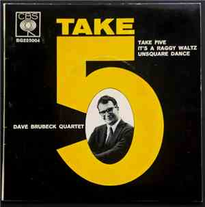 The Dave Brubeck Quartet - Take Five