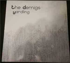 The Demigs - Yardling