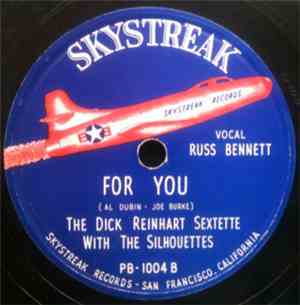 The Dick Reinhart Sextette With The Silhouettes  - Far Away Places