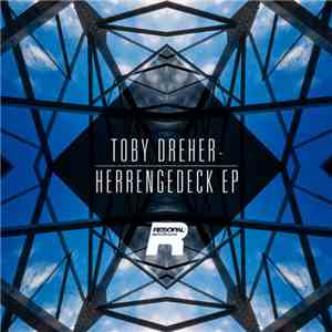Toby Dreher - Herrengedeck EP
