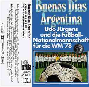Udo Jürgens Und Die Fußball-Nationalmannschaft - Buenos Dias Argentina
