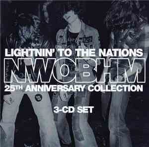 Various - Lightnin' To The Nations - NWOBHM 25th Anniversary Collection