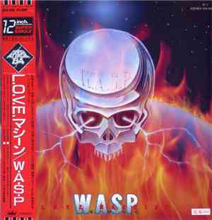 W.A.S.P. - L.O.V.E. Machine