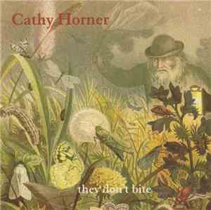 Cathy Horner - They Don't Bite