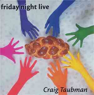 Craig Taubman - Friday Night Live
