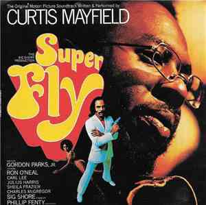 Curtis Mayfield - Super Fly