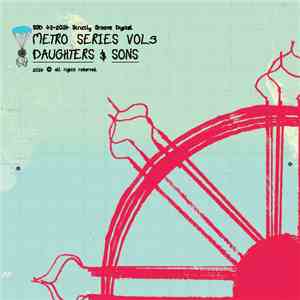 Daughters & Sons - Metro Series Vol.3