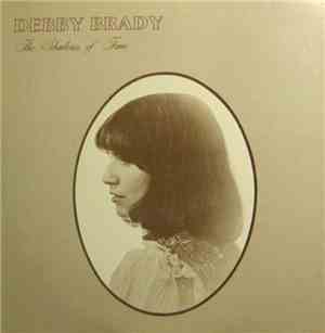 Debby Brady - The Shadows Of Time