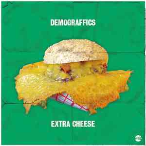 Demograffics - Extra Cheese