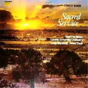 Ernest Bloch - Sacred Service (Avodath Hakodesh)