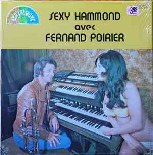 Fernand Poirier - Sexy Hammond