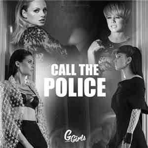G Girls  - Call The Police