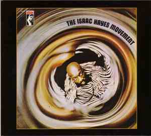 Isaac Hayes - The Isaac Hayes Movement
