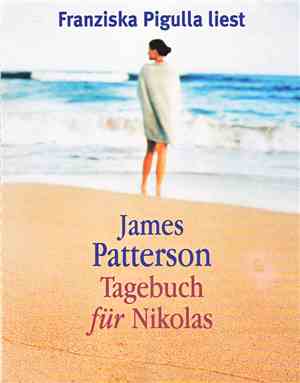 James Patterson  - Tagebuch Für Nikolas