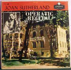 Joan Sutherland, Paris Conservatoire Orchestra, Nello Santi - Operatic Reci ...