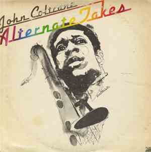 John Coltrane - Alternate Takes