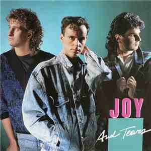Joy  - Joy And Tears