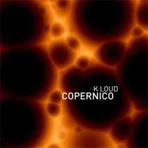 K Loud - Copernico