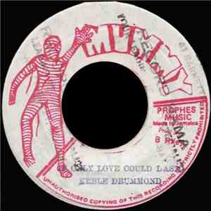 Keble Drummond - If Only Love Could Last