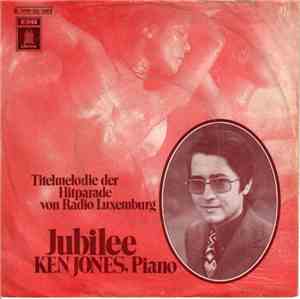 Ken Jones His Piano And Orchestra - Jubilee / Lazy