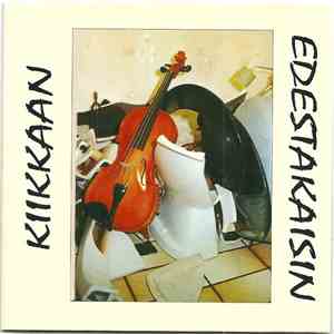 Kiikkaan Edestakaisin - Kiikkaan Edestakaisin