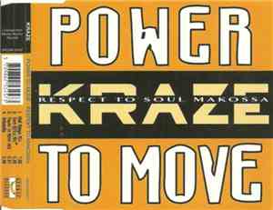 Kraze - Power To Move