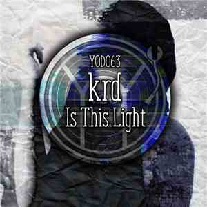 KRD  - Is This Light