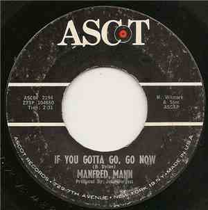 Manfred Mann - If You Gotta Go, Go Now / The One In The Middle