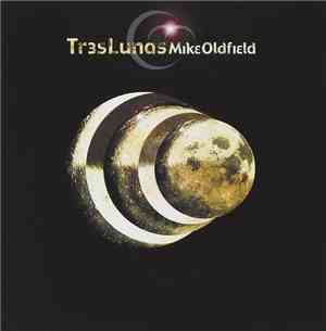Mike Oldfield - Tr3s Lunas