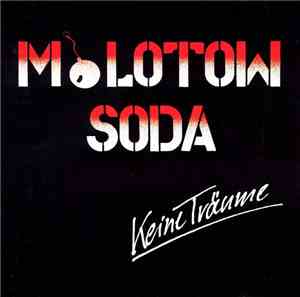 Molotow Soda - Keine Träume