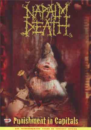 Napalm Death - Punishment In Capitals