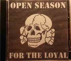 Open Season - For The Loyal