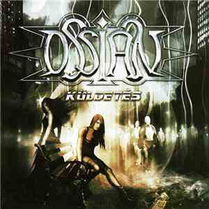 Ossian  - Küldetés