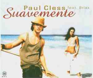 Paul Cless Feat. Brixx - Suavemente