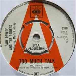 Paul Revere And The Raiders Featuring Mark Lindsay - Too Much Talk
