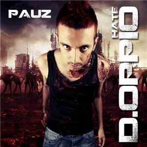 Pauz - Hate D'Oppio