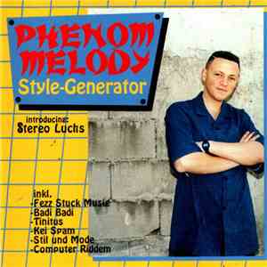 Phenom Melody - Style - Generator