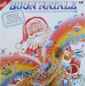 Piccolo Coro Dell'Antoniano Diretto Da Mariele Ventre - Buon Natale